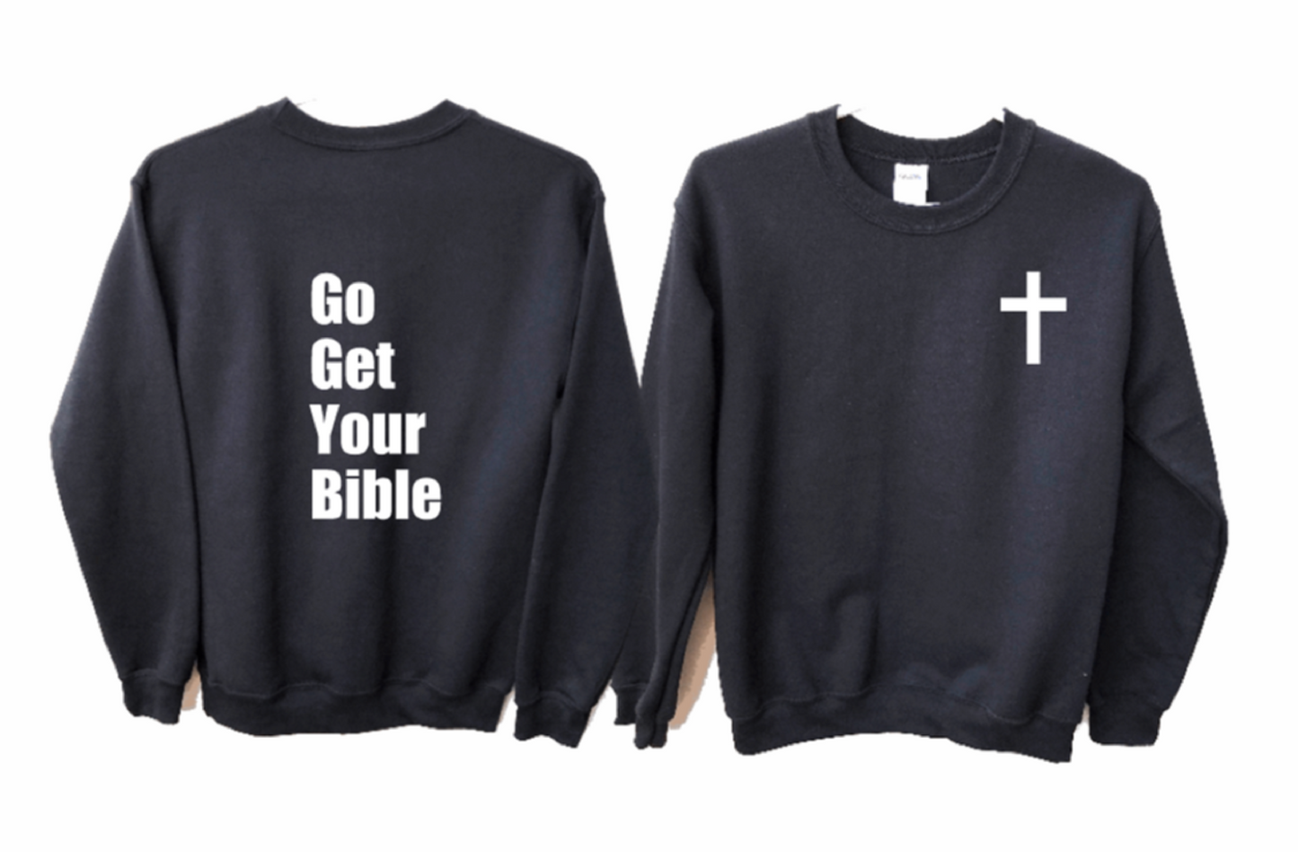 Go Get Your Bible GGYB Sweatshirt