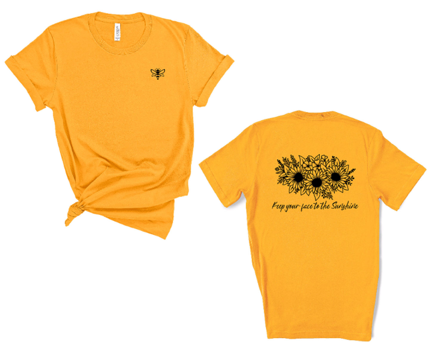 "Keep Your Face to the Sunshine" Tee